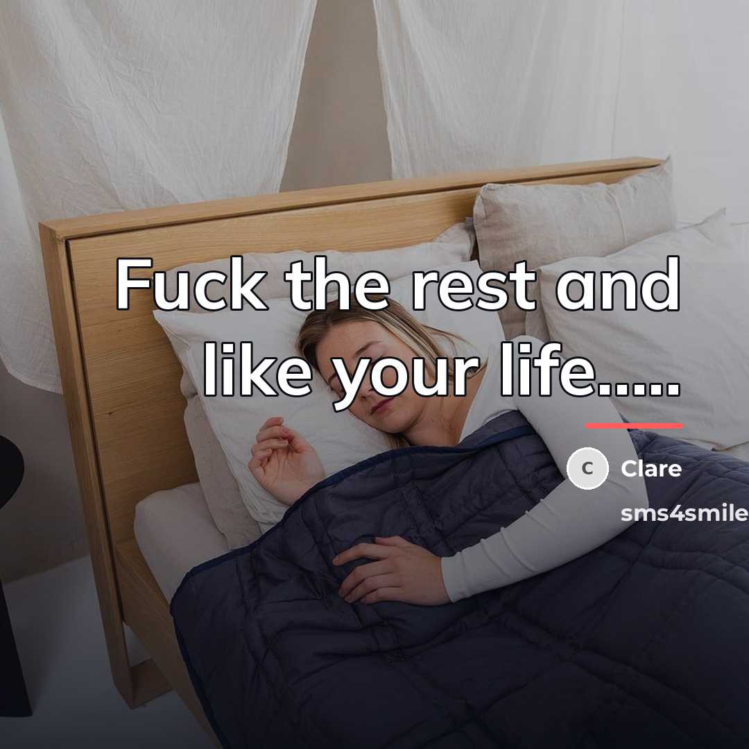 “Fuck the rest and like your life.....…” quote by Clare