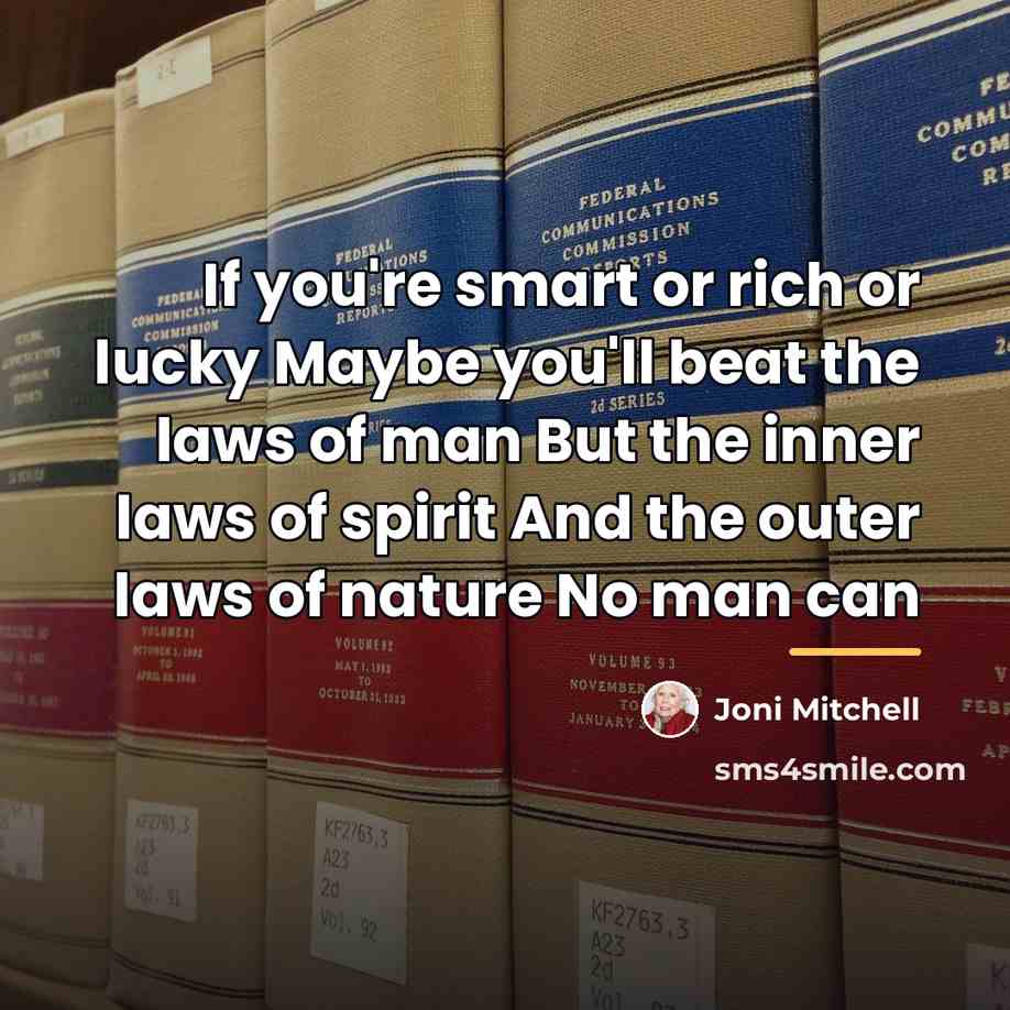 “If you're smart or rich or lucky Maybe you'll beat…” quote by Joni Mitchell
