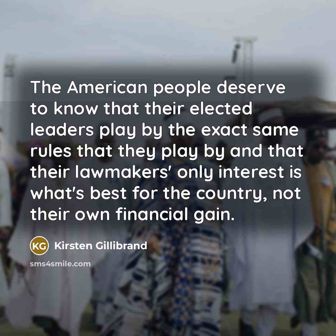 “The American people deserve to know that their elected leaders…” quote by Kirsten Gillibrand