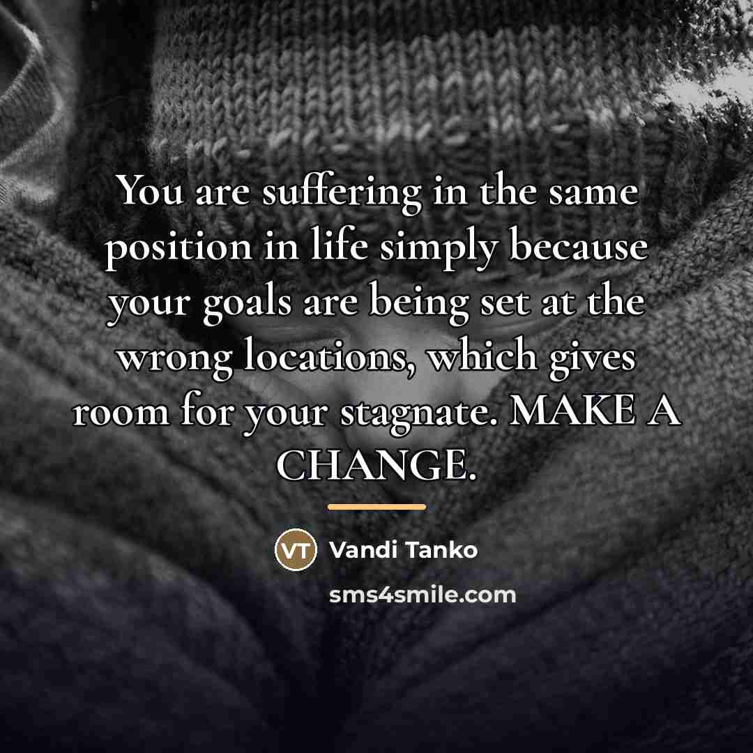 “You are suffering in the same position in life simply…” quote by Vandi Tanko