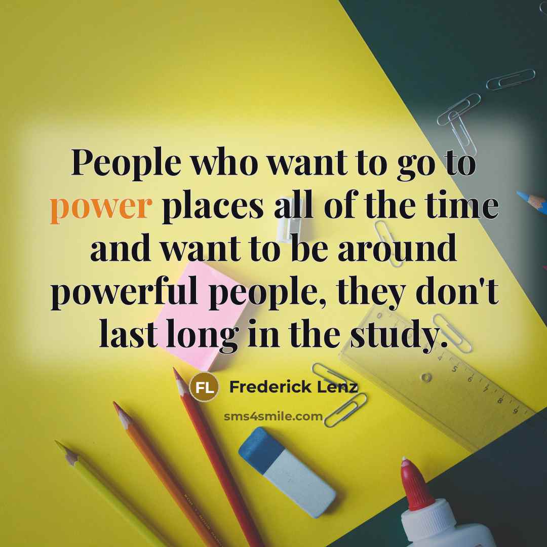 “People who want to go to power places all of…” quote by Frederick Lenz