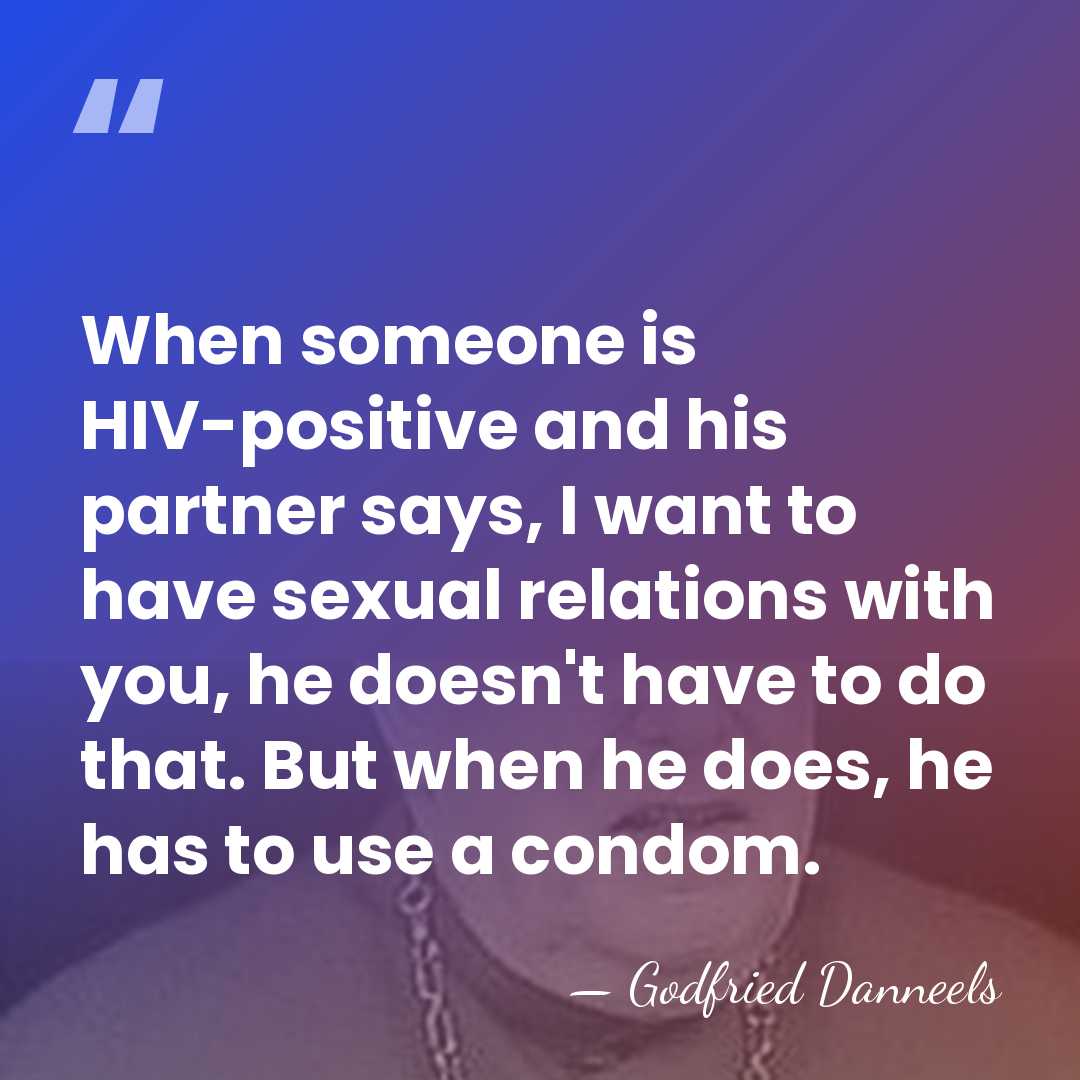 When someone is HIV-positive and his partner says, I want to have&hellip; - Godfried Danneels