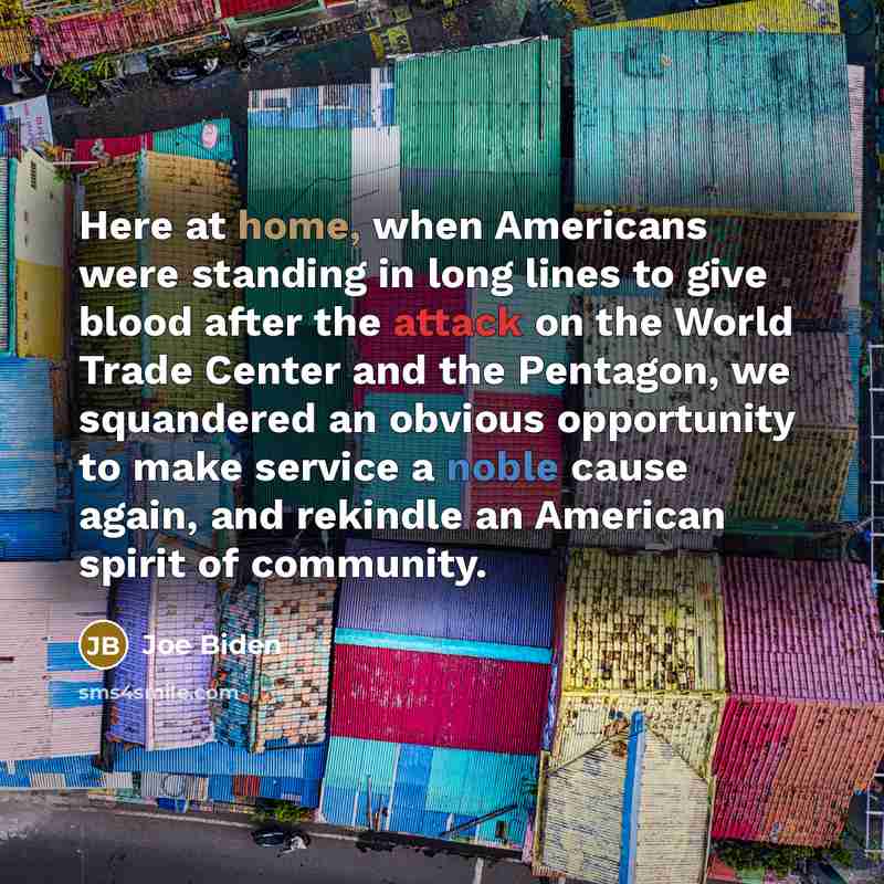 “Here at home, when Americans were standing in long lines…” quote by Joe Biden