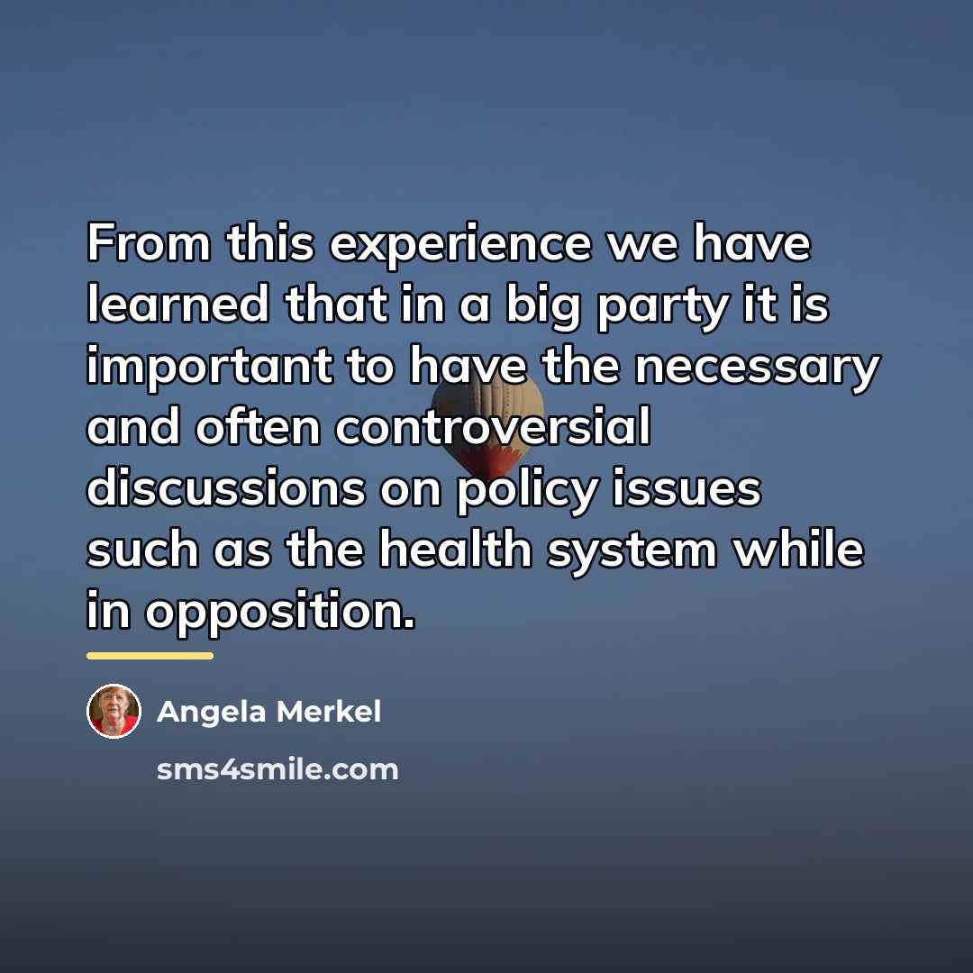 “From this experience we have learned that in a big…” quote by Angela Merkel