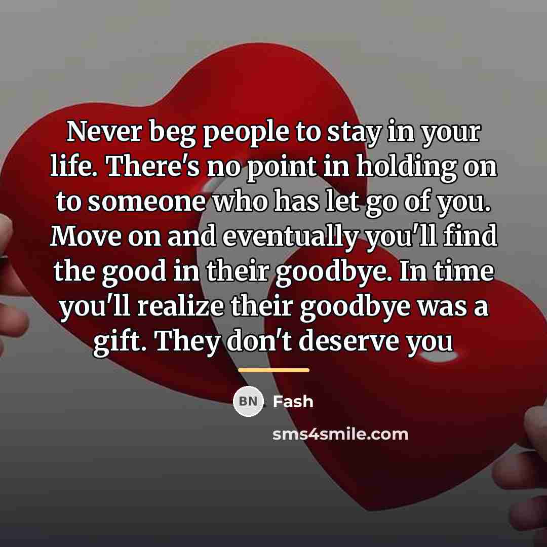 “Never beg people to stay in your life. There's no…” quote by Fash