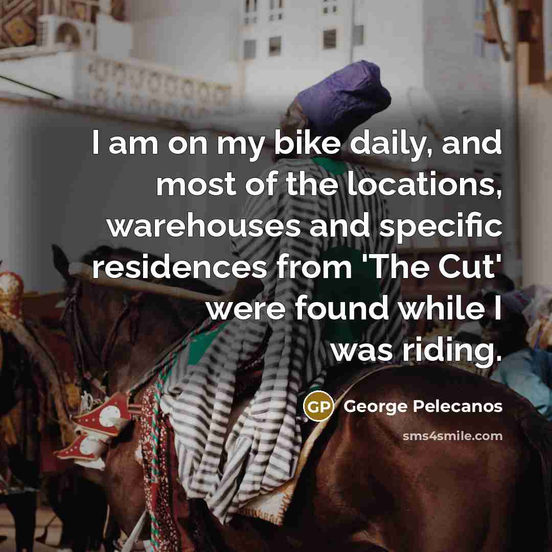 “I am on my bike daily, and most of the…” quote by George Pelecanos