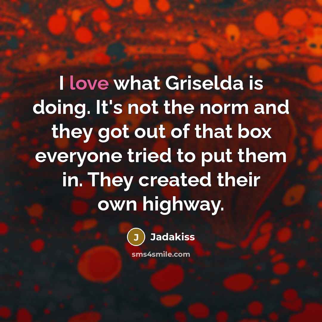 “I love what Griselda is doing. It's not the norm…” quote by Jadakiss
