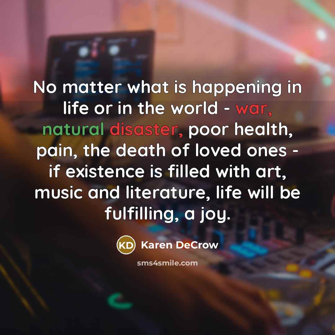 “No matter what is happening in life or in the…” quote by Karen DeCrow