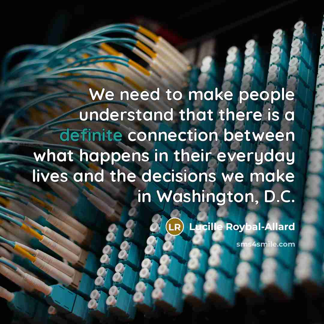 “We need to make people understand that there is a…” quote by Lucille Roybal-Allard