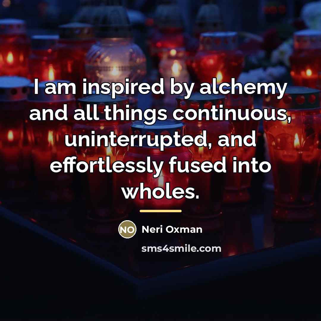 “I am inspired by alchemy and all things continuous, uninterrupted,…” quote by Neri Oxman