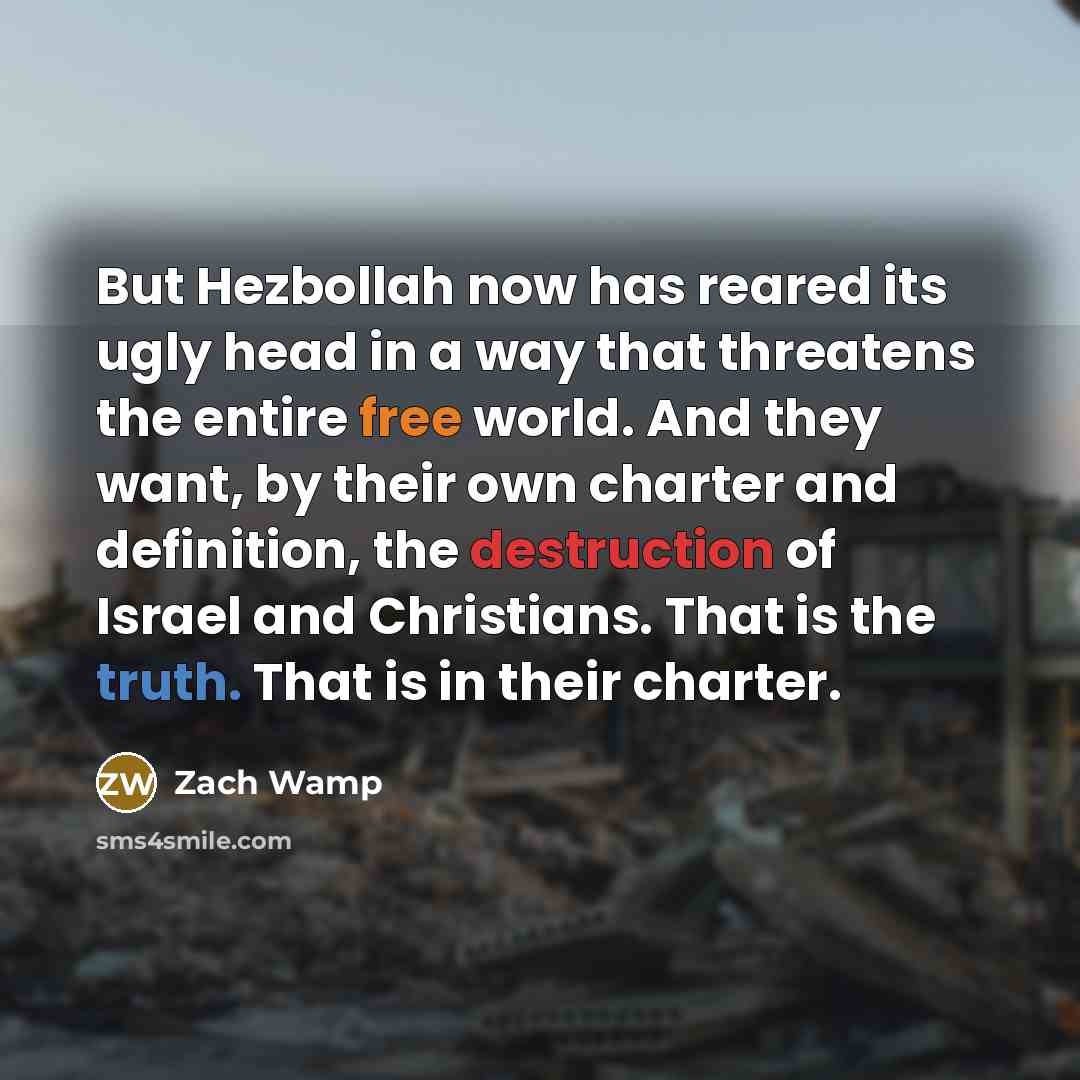 “But Hezbollah now has reared its ugly head in a…” quote by Zach Wamp