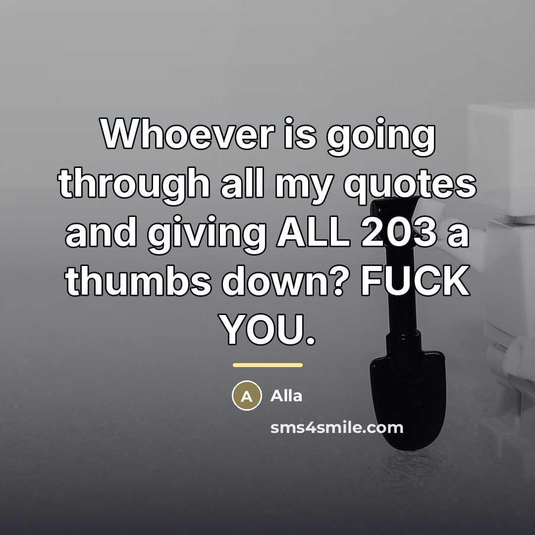 “Whoever is going through all my quotes and giving ALL…” quote by Alla