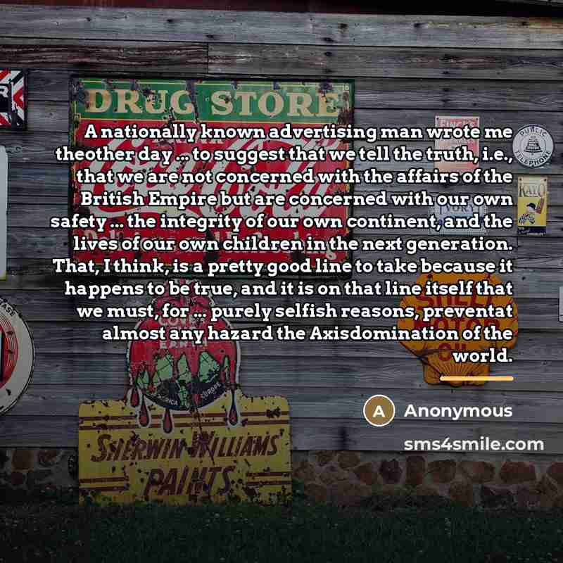 “A nationally known advertising man wrote me theother day ...…” quote by Anonymous