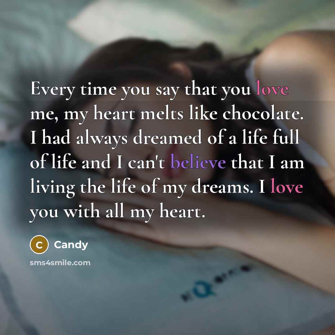“Every time you say that you love me, my heart…” quote by CANDY