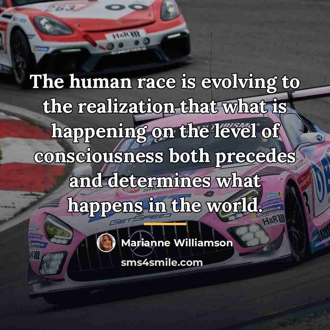 “The human race is evolving to the realization that what…” quote by Marianne Williamson