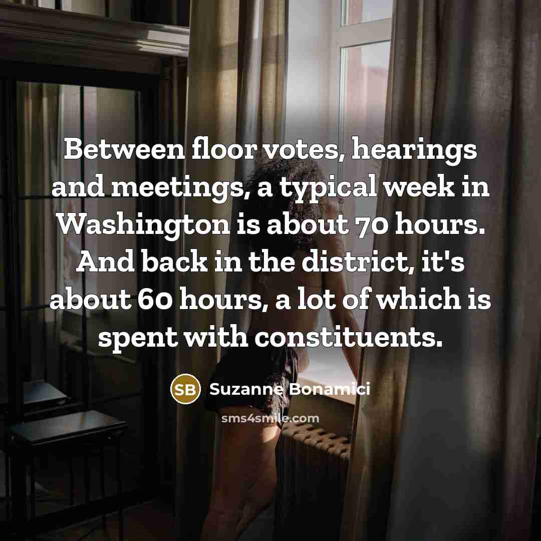 “Between floor votes, hearings and meetings, a typical week in…” quote by Suzanne Bonamici