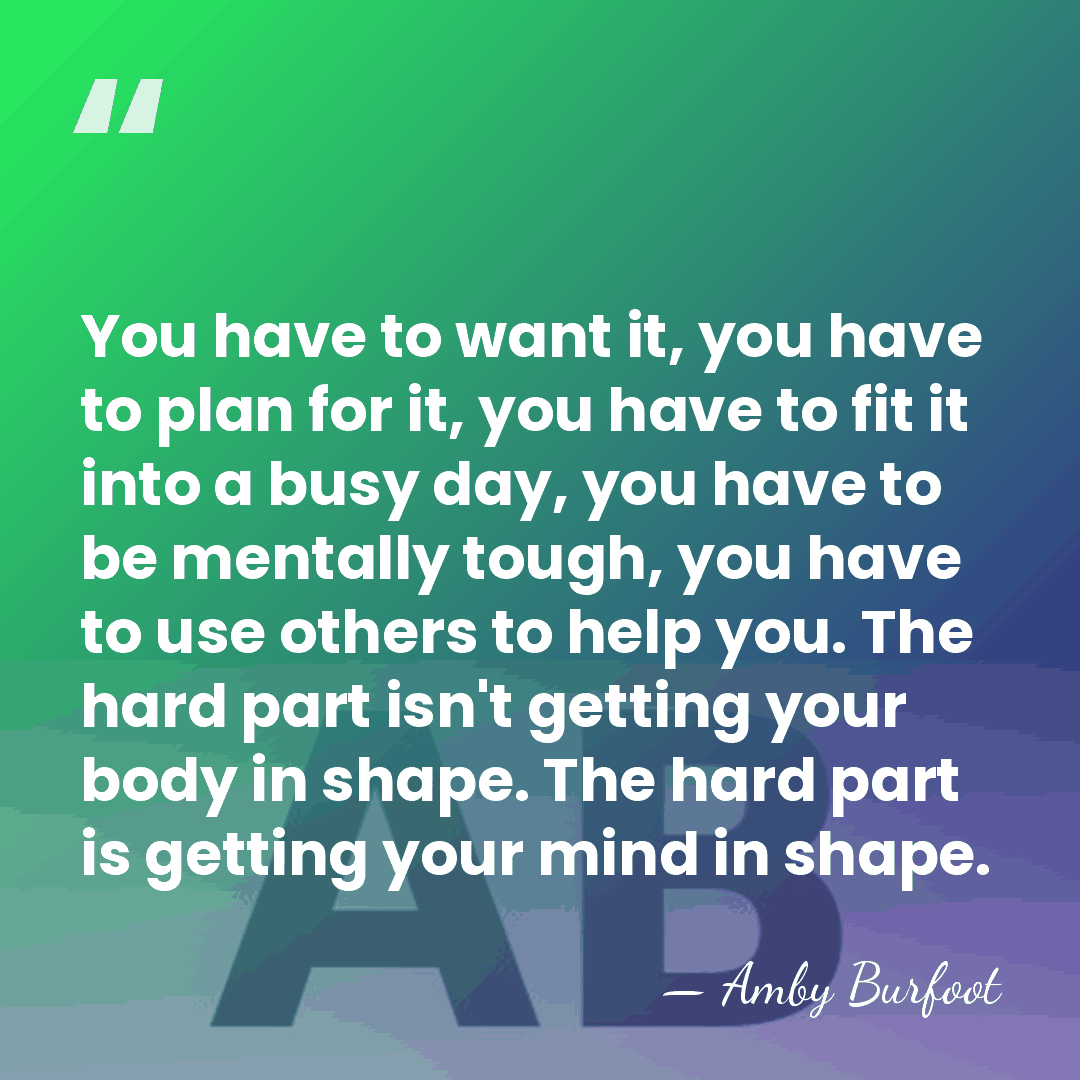 You have to want it, you have to plan for it, you&hellip; - Amby Burfoot