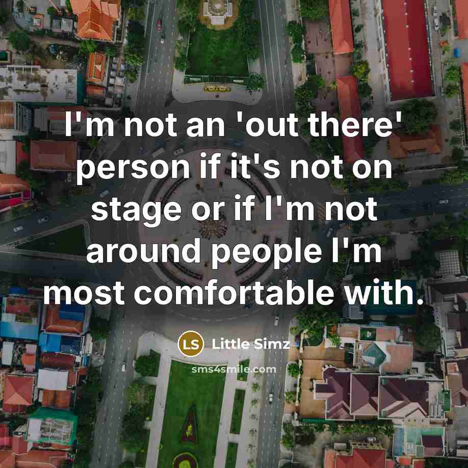 “I'm not an 'out there' person if it's not on…” quote by Little Simz