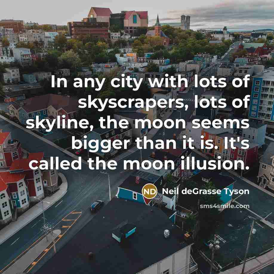 “In any city with lots of skyscrapers, lots of skyline,…” quote by Neil deGrasse Tyson