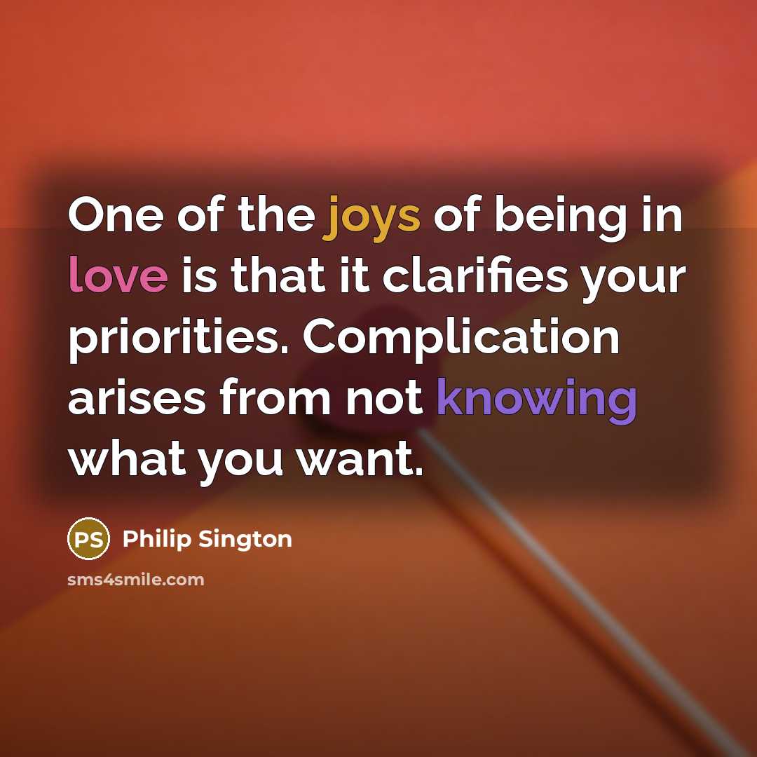 “One of the joys of being in love is that…” quote by Philip Sington