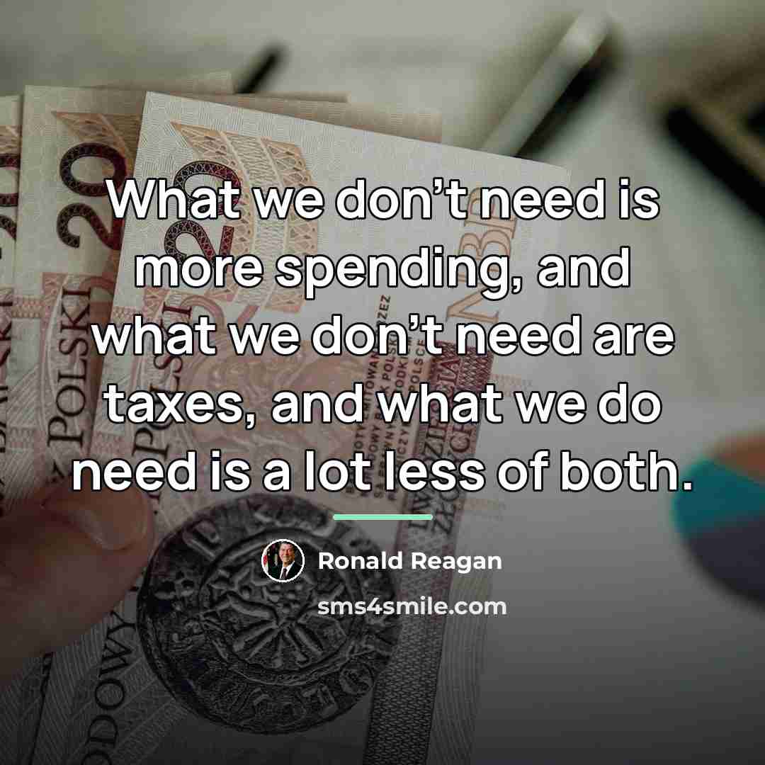 “What we don't need is more spending, and what we…” quote by Ronald Reagan