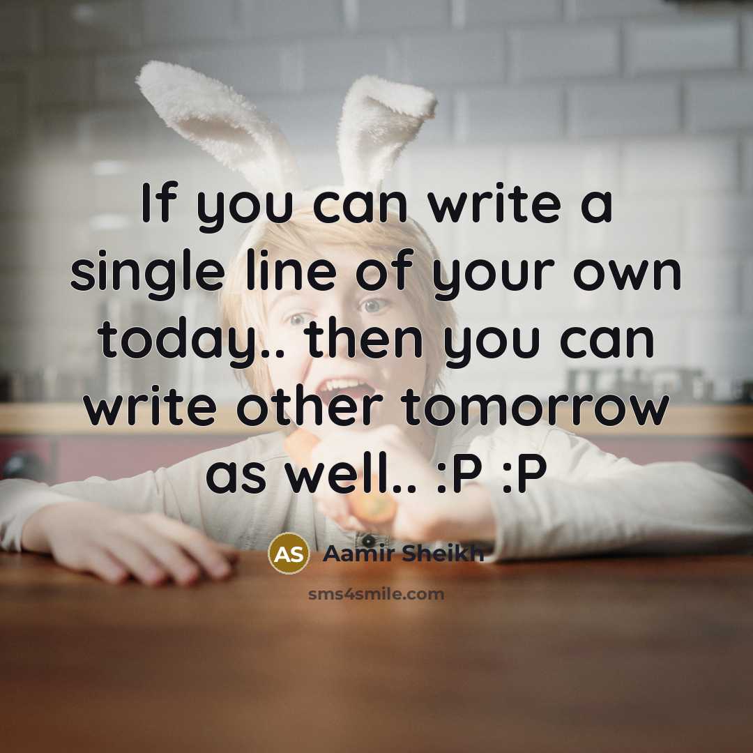 “If you can write a single line of your own…” quote by Aamir Sheikh
