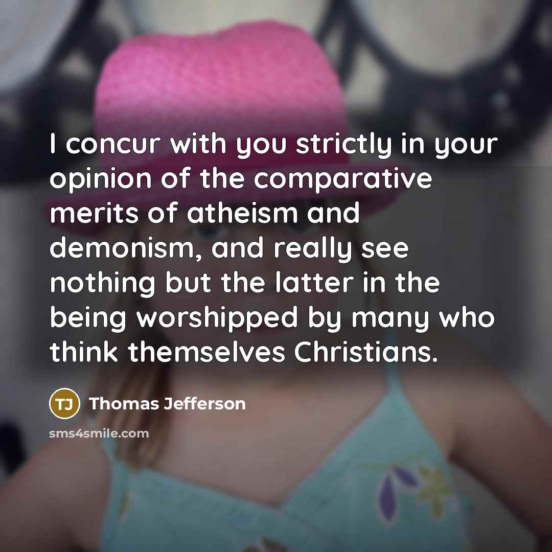 “I concur with you strictly in your opinion of the…” quote by Thomas Jefferson