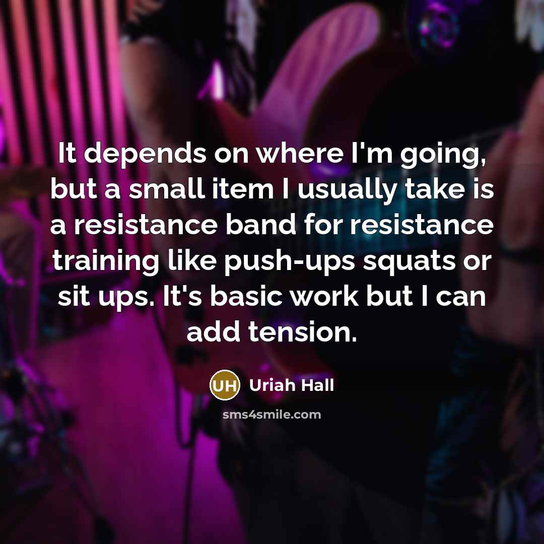 “It depends on where I'm going, but a small item…” quote by Uriah Hall