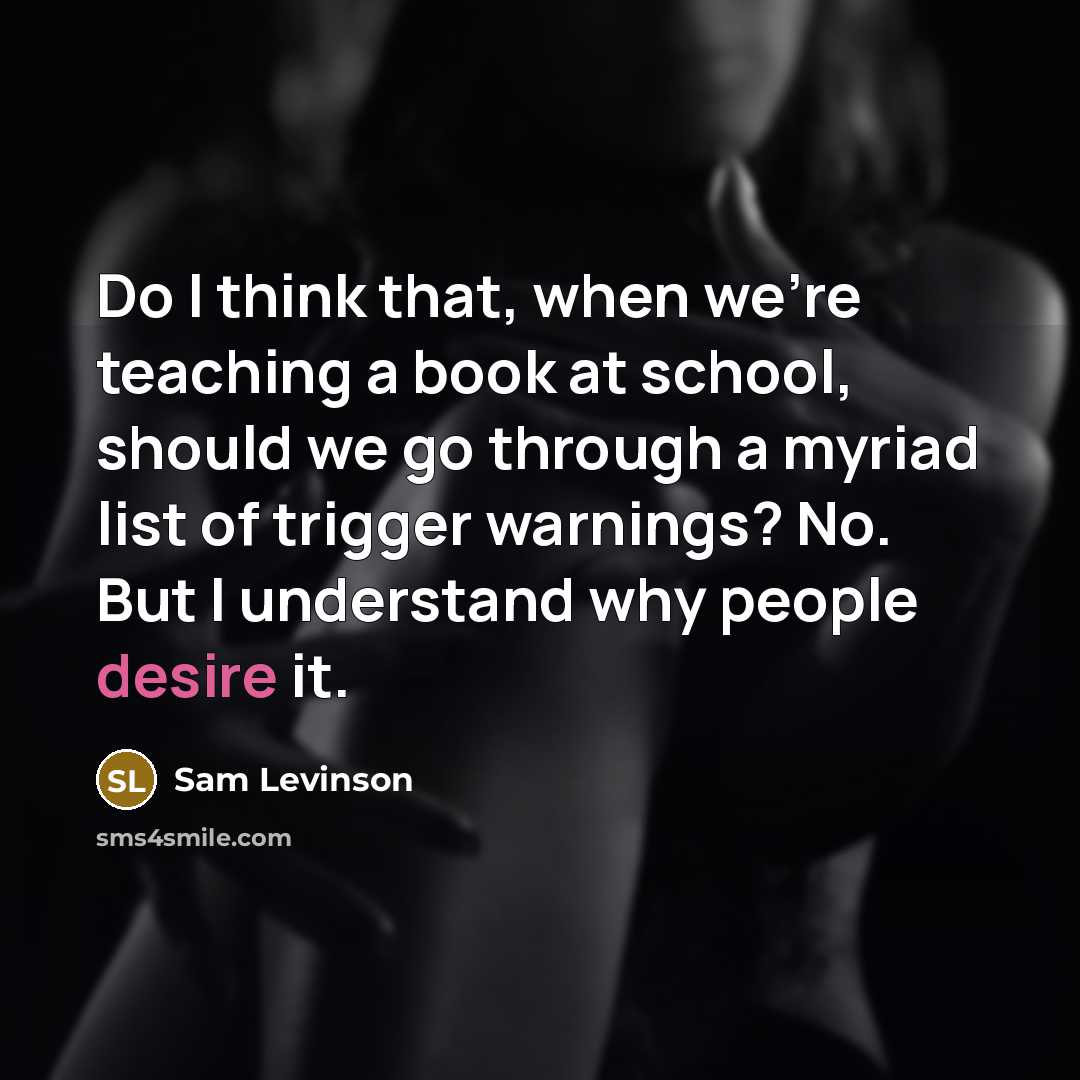“Do I think that, when we're teaching a book at…” quote by Sam Levinson