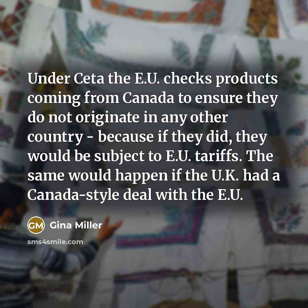 “Under Ceta the E.U. checks products coming from Canada to…” quote by Gina Miller