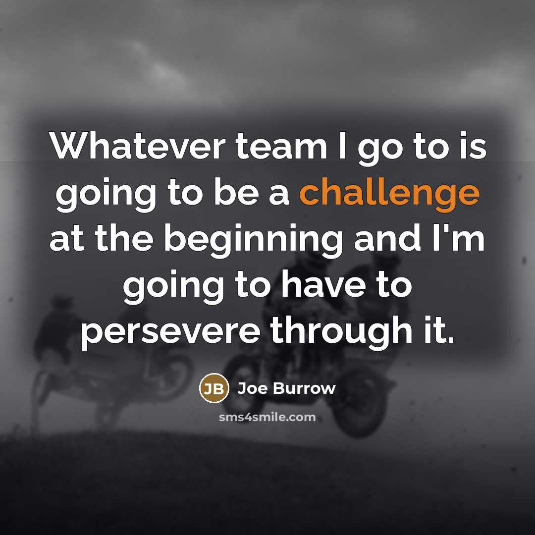“Whatever team I go to is going to be a…” quote by Joe Burrow
