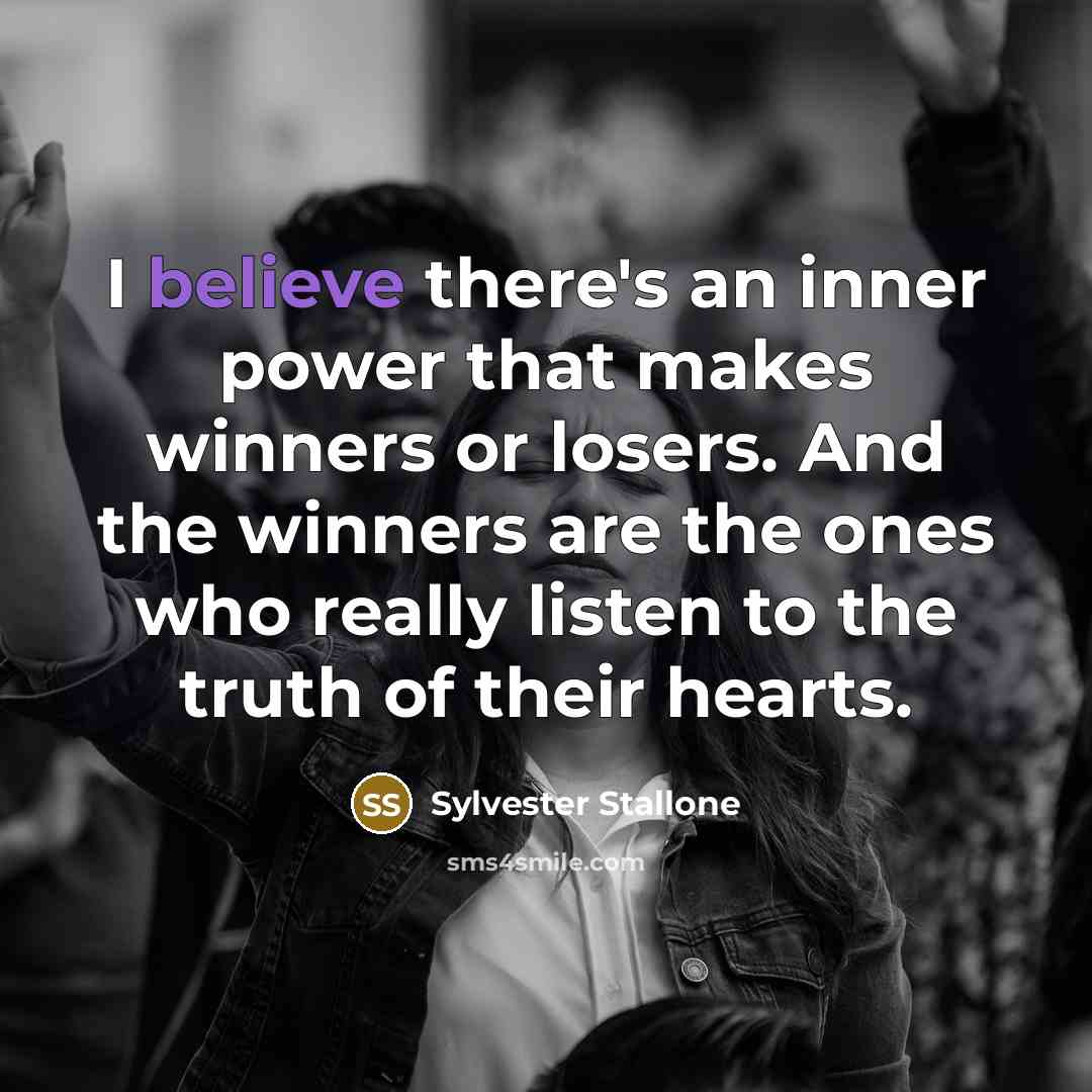 “I believe there's an inner power that makes winners or…” quote by Sylvester Stallone