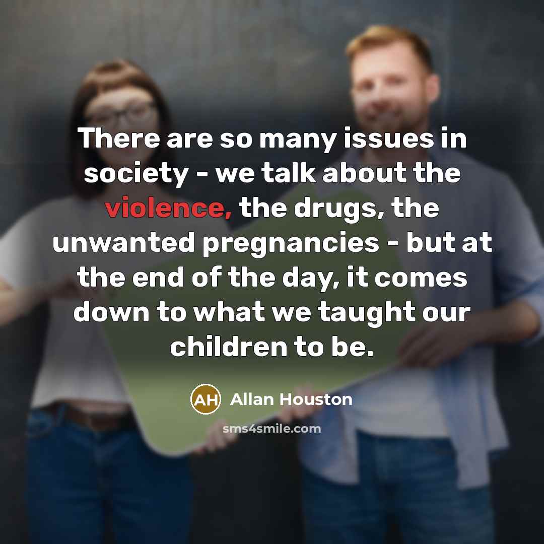 “There are so many issues in society - we talk…” quote by Allan Houston