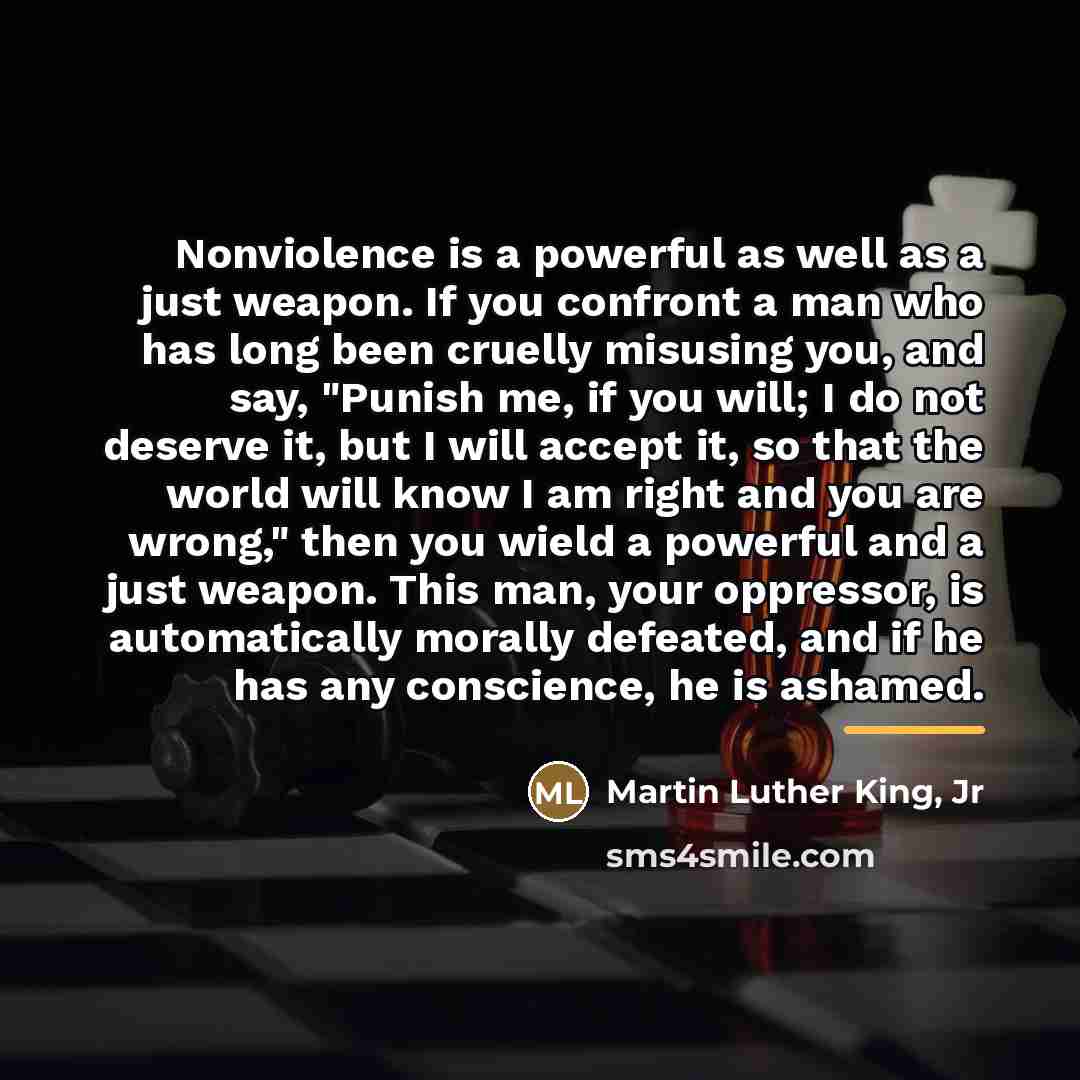 “Nonviolence is a powerful as well as a just weapon.…” quote by Martin Luther King, Jr