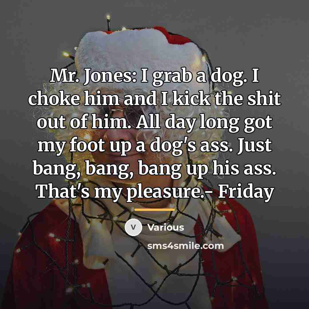 “Mr. Jones: I grab a dog. I choke him and…” quote by Various
