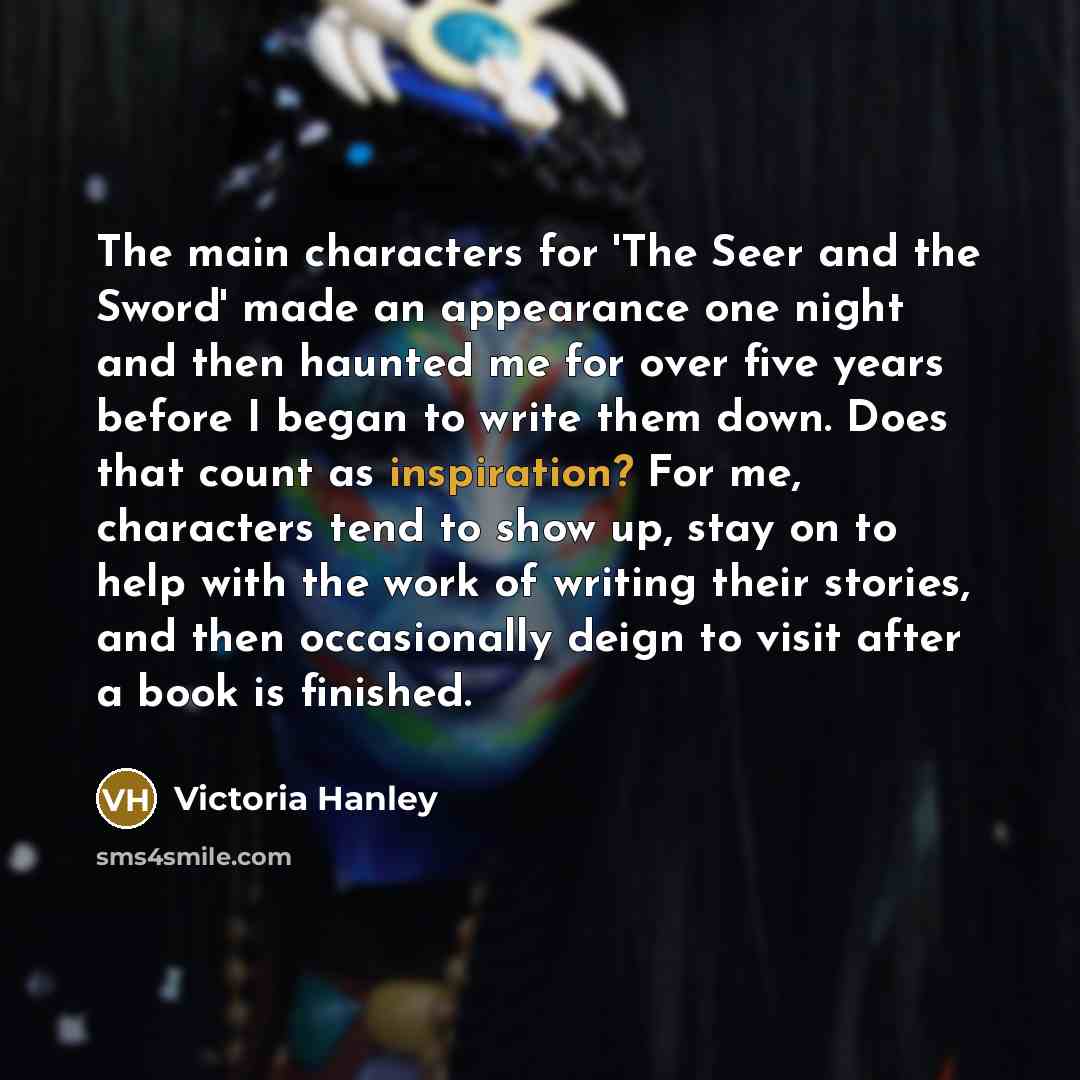 “The main characters for 'The Seer and the Sword' made…” quote by Victoria Hanley