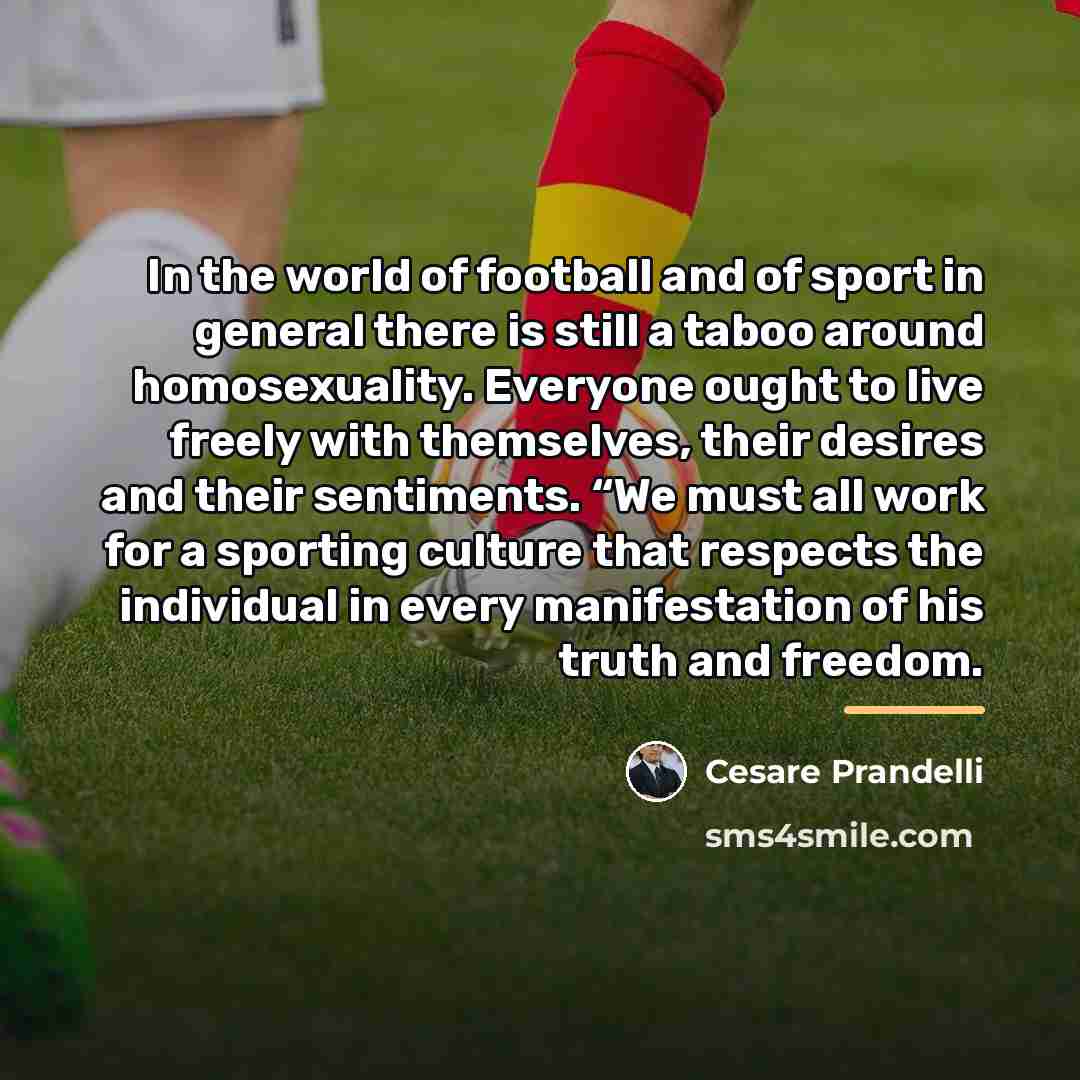 “In the world of football and of sport in general…” quote by Cesare Prandelli
