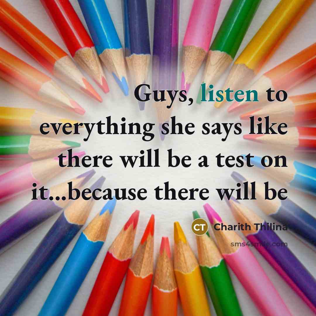 “Guys, listen to everything she says like there will be…” quote by Charith Thilina