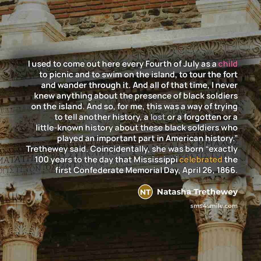 “I used to come out here every Fourth of July…” quote by Natasha Trethewey