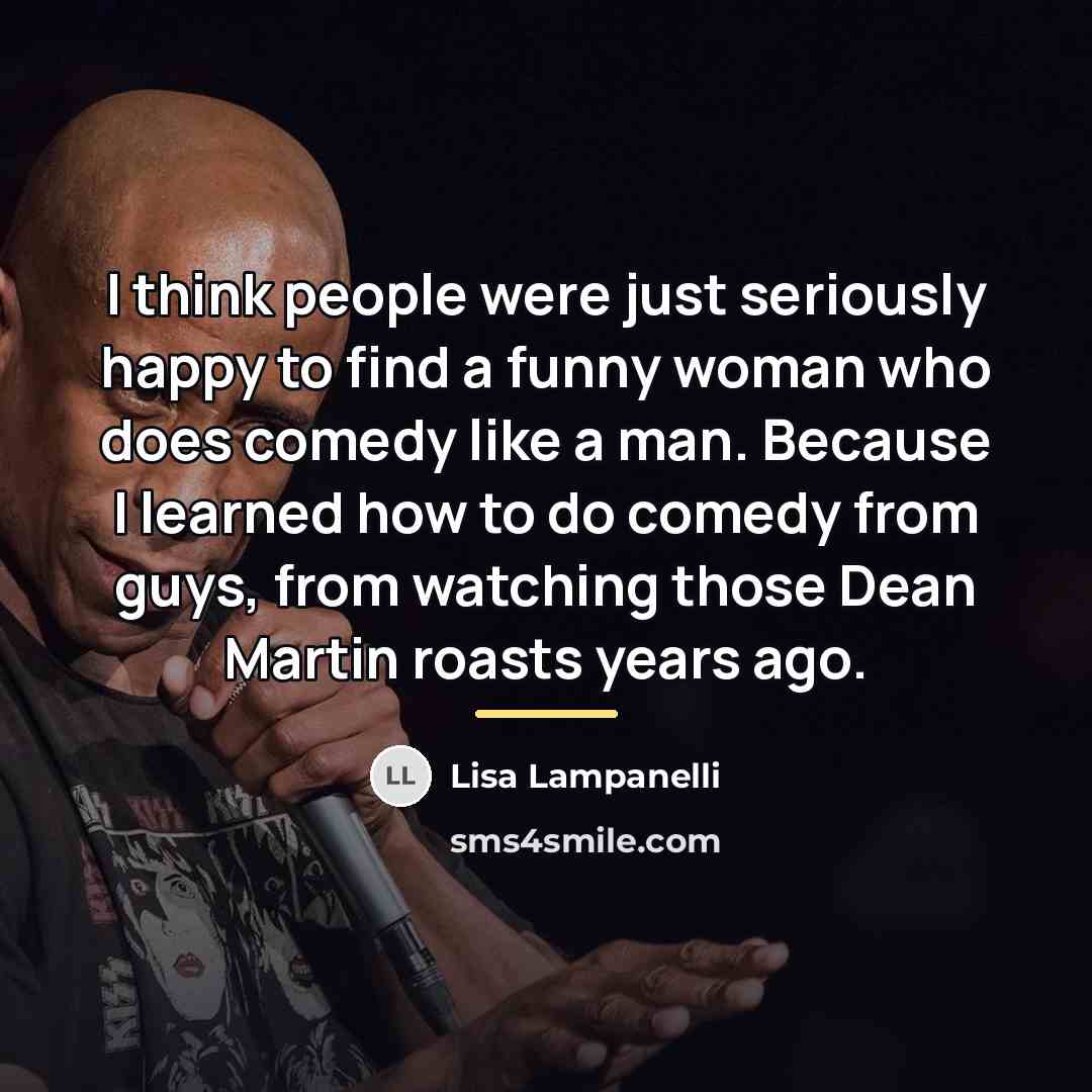 “I think people were just seriously happy to find a…” quote by Lisa Lampanelli
