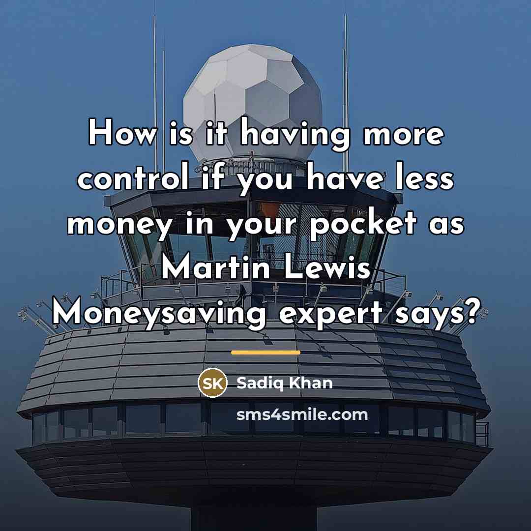 “How is it having more control if you have less…” quote by Sadiq Khan