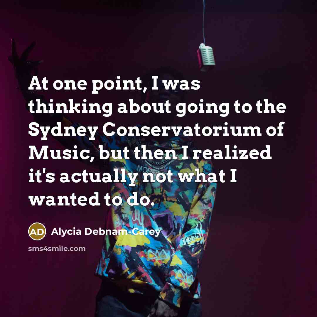 “At one point, I was thinking about going to the…” quote by Alycia Debnam-Carey