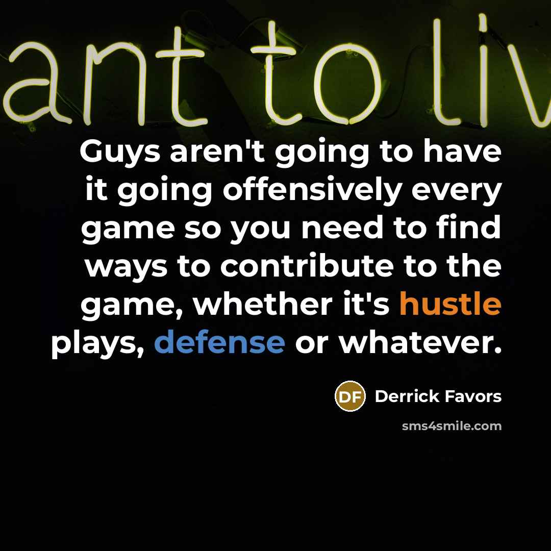 “Guys aren't going to have it going offensively every game…” quote by Derrick Favors