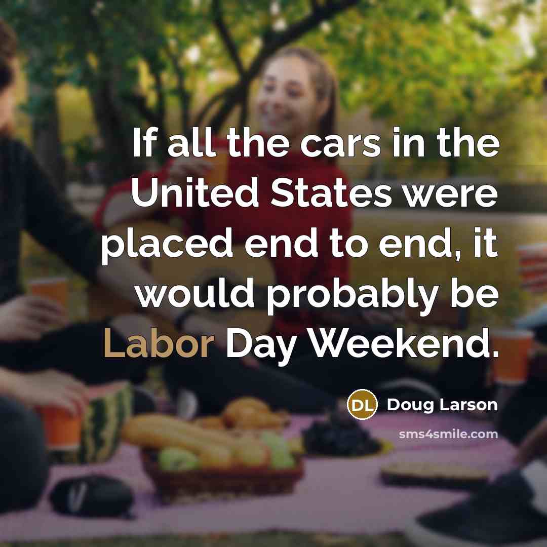 “If all the cars in the United States were placed…” quote by Doug Larson