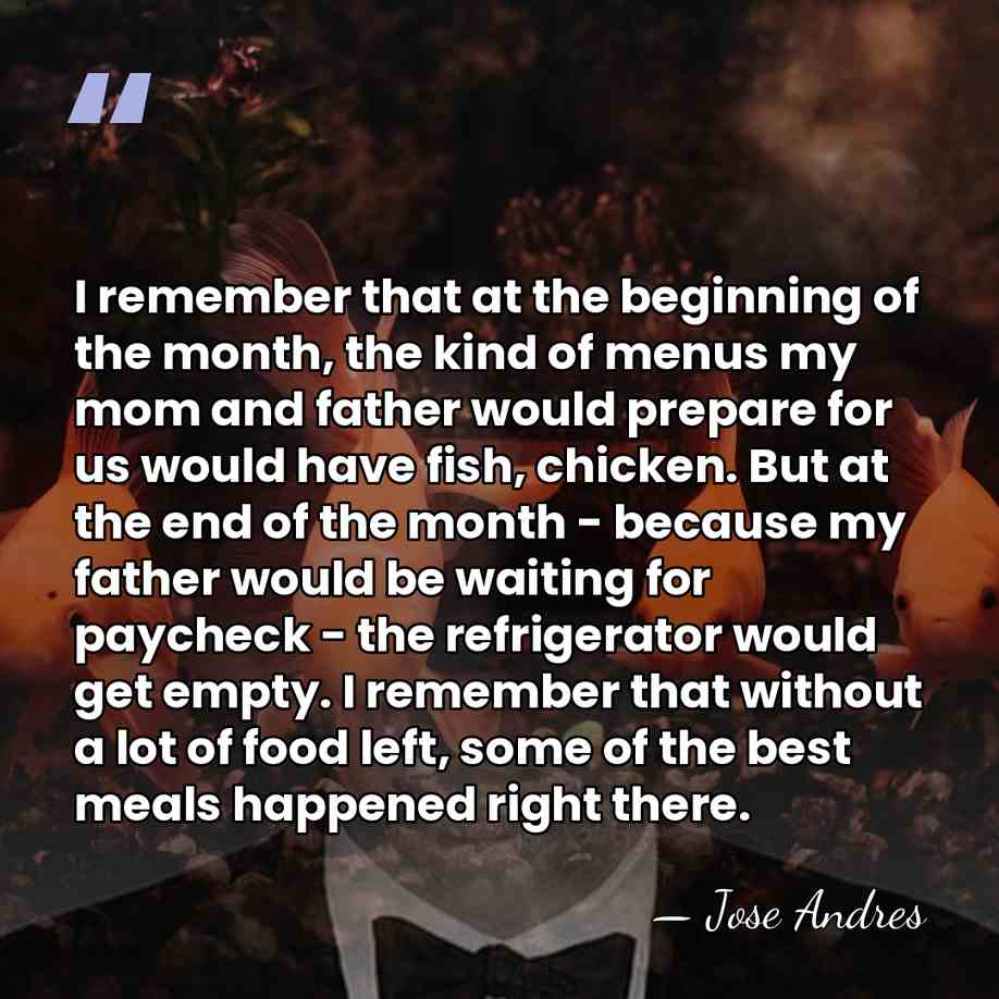 I remember that at the beginning of the month, the kind of&hellip; - Jose Andres