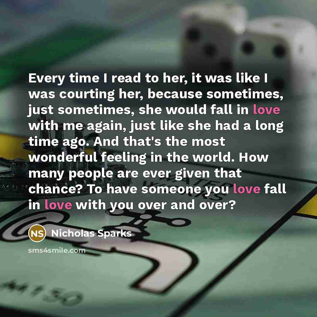 “Every time I read to her, it was like I…” quote by Nicholas Sparks