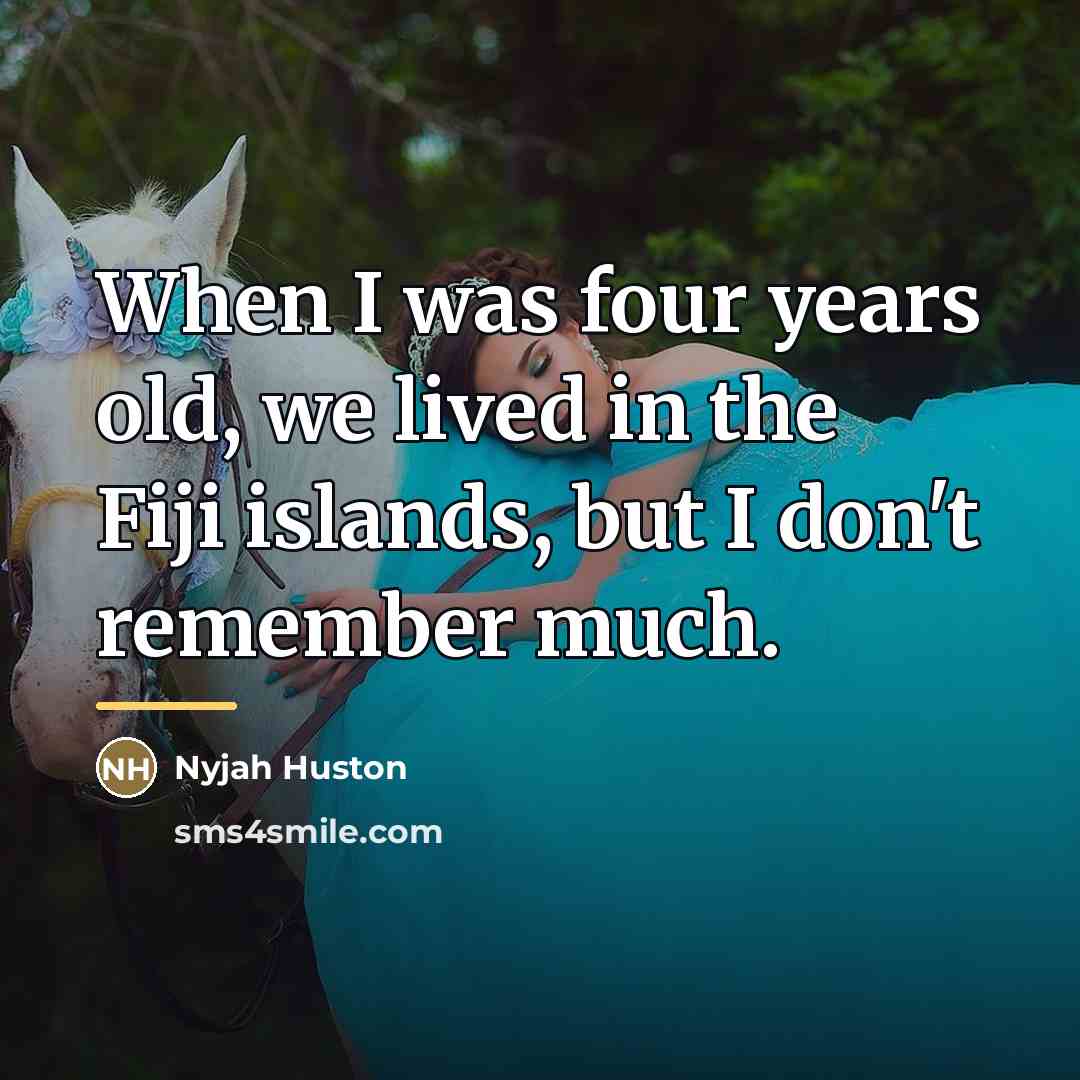 “When I was four years old, we lived in the…” quote by Nyjah Huston