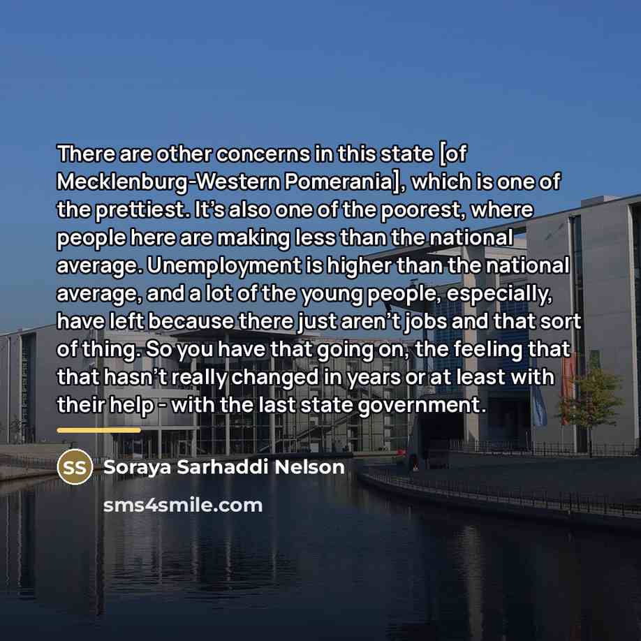 “There are other concerns in this state [of Mecklenburg-Western Pomerania],…” quote by Soraya Sarhaddi Nelson