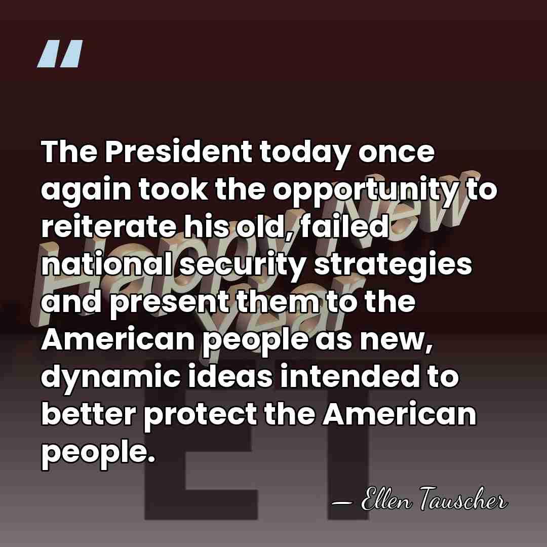 The President today once again took the opportunity to reiterate his old,&hellip; - Ellen Tauscher