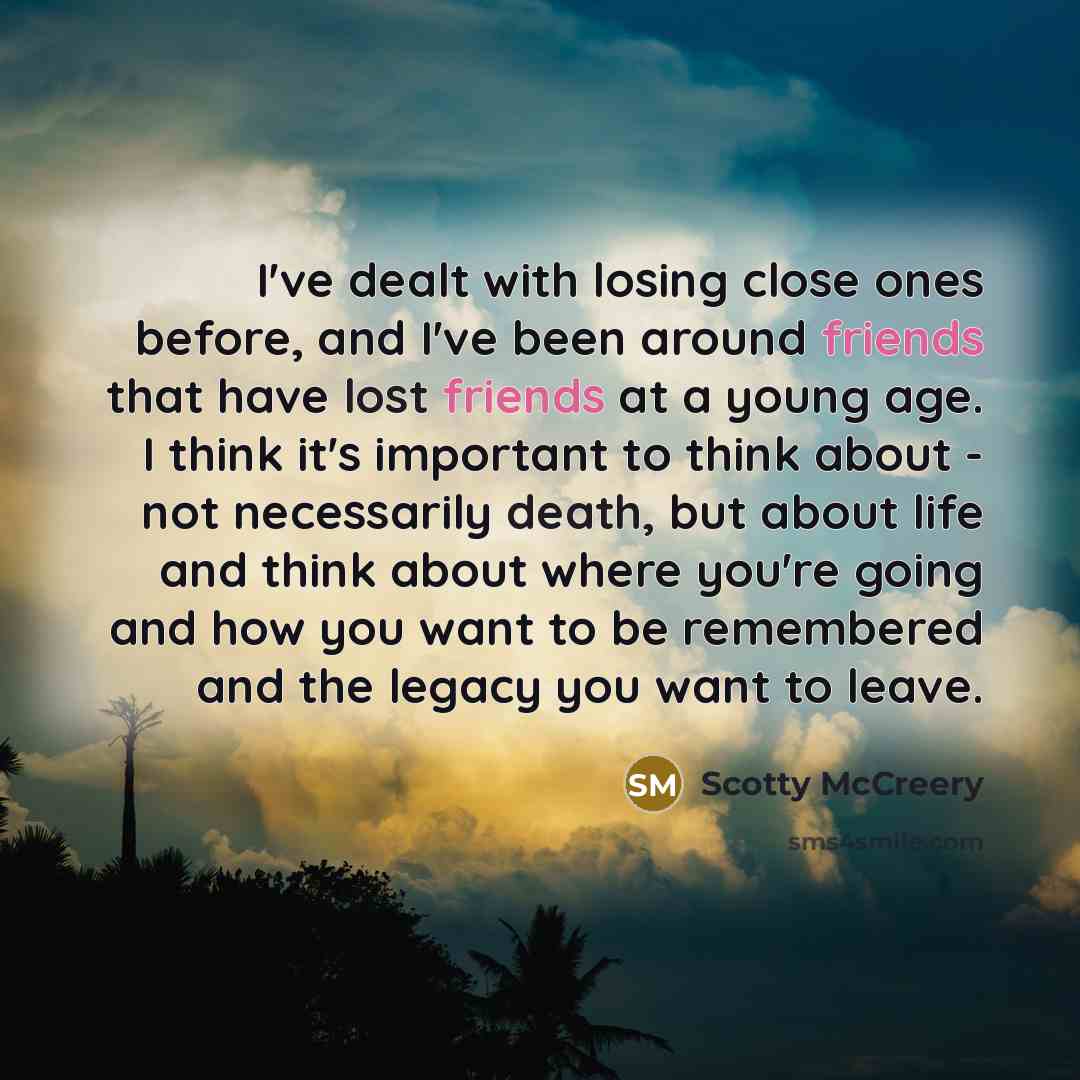 “I've dealt with losing close ones before, and I've been…” quote by Scotty McCreery
